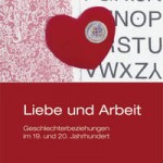 Edith Saurer: Liebe und Arbeit. Buchcover